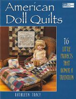 American Doll Quilts af Kathleen Tracy