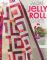 More Jelly Roll Quilts