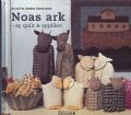 Vis produktside for: Noas Ark af Anne-Pia Godske Rasmussen Vis produktside for: Noas Ark af Anne-Pia Godske Rasmussen