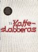 Vis produktside for: Til Kaffeslabberas Vis produktside for: Til Kaffeslabberas
