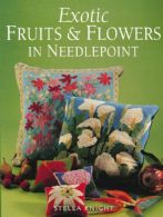 Exotic Fruits & Flowers in Needlepoint