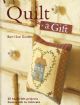 Vis produktside for: Quilt a Gift