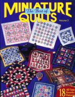 The Best of Miniature Quilts (Volume 2)