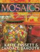 Vis produktside for: Mosaics