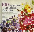 Vis produktside for: 100 Blommor at sticka & virka