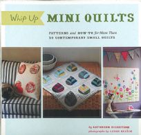 Whip up Mini Quilts