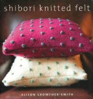 Shibori Knitted felt