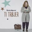 Vis produktside for: Ti Trøjer af Rachel Søgaard