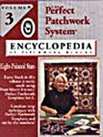 Volume 3. Encyclopedia of patchwork blocks.