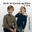 Vis produktside for: Strik til Ejvind og Ellen