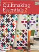 Vis produktside for: Quiltmaking Essentials 2