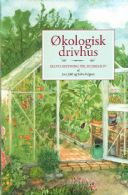 Økologisk drivhus