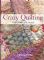 Crazy Quilting - The complete Guide