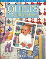 Quilts for Katie Rose