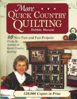 More Quick Country Quilting