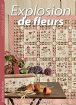 Vis produktside for: Explosion de fleurs